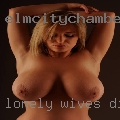 Lonely wives discreet stories